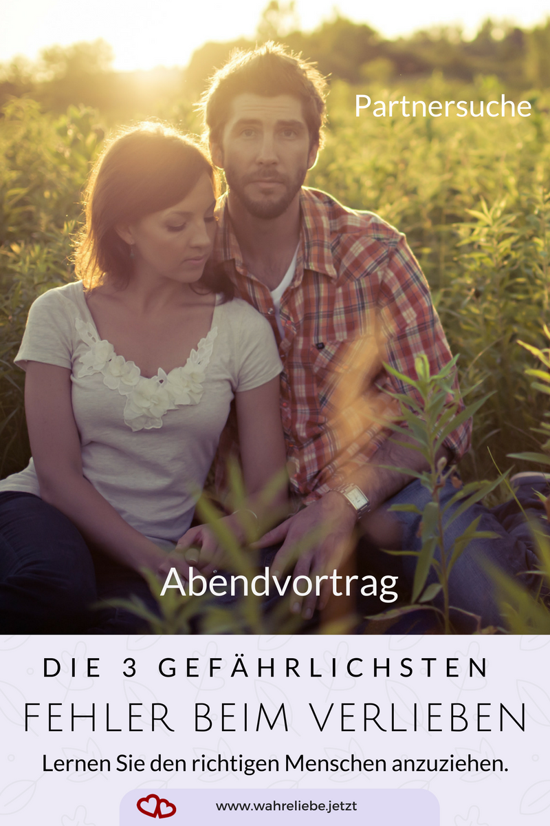 Die 3 gefährlichsten Fehler beim Verlieben - Ein Abendvortrag von Gabriele Strasky
