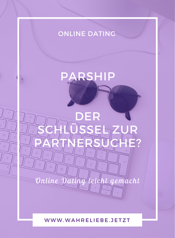 Parship - Der Schlüssel zur Partnersuche - von Gabriele Strasky